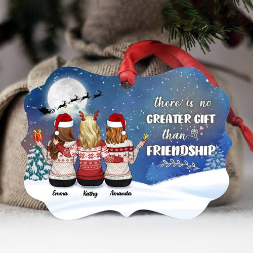 Up to 5 Girls - Xmas Ornament - There is No Greater Gift than Friendship - Personalized Ornament