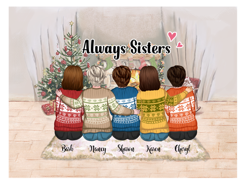 Up to 5 Girls - Christmas Ornament - Always Sisters - Personalized Ornament